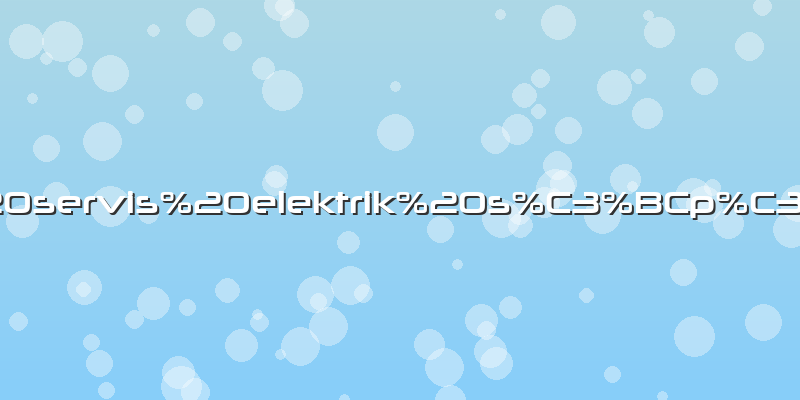 Philips%20servis%20elektrik%20s%C3%BCp%C3%BCrgesi
